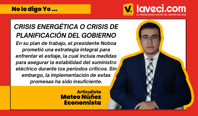 CRISIS ENERGÉTICA O CRISIS DE PLANIFICACIÓN DEL GOBIERNO