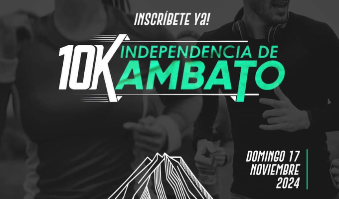 ¡A correr! Ambato se alista para la 10K Independencia 2024