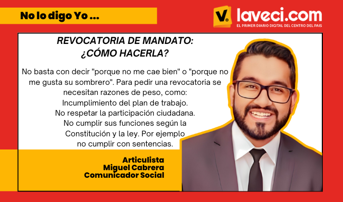 REVOCATORIA DE MANDATO: ¿CÓMO HACERLA?