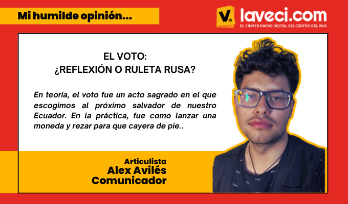 El Voto: ¿Reflexión o Ruleta Rusa?