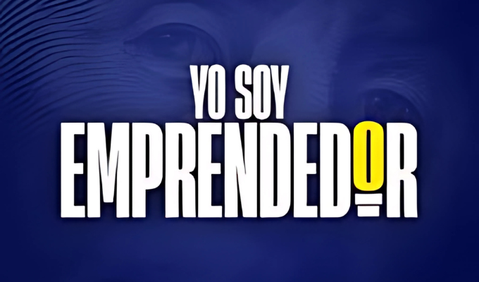 ¡Vuelve “Yo Soy Emprendedor” más recargado que nunca!