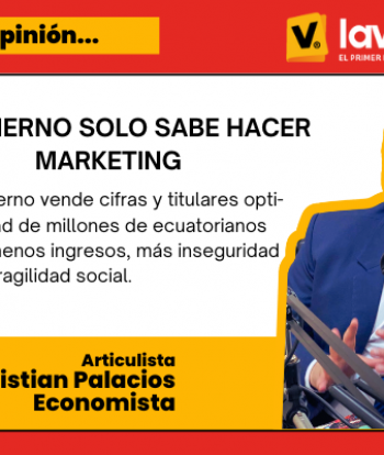El gobierno solo sabe hacer marketing