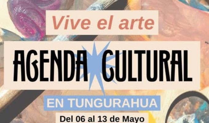 Nuna Humanista prende la agenda cultural y mueve el arte en Tungurahua