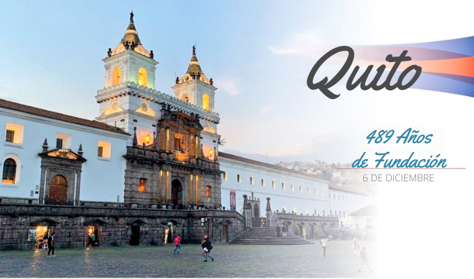 Quito Celebra 489 Años de Historia: Un Viaje desde 1534 hasta Hoy